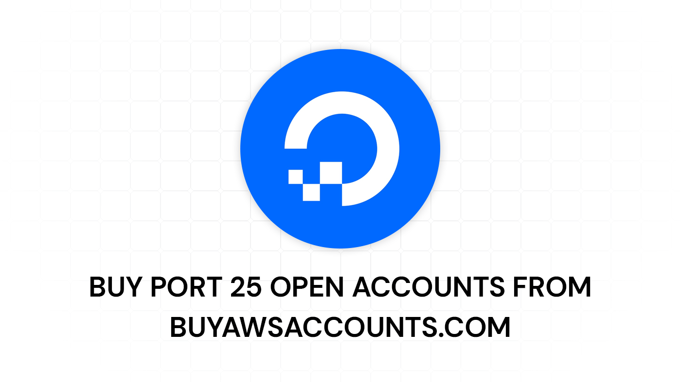 Buy DigitalOcean Port Open Accounts