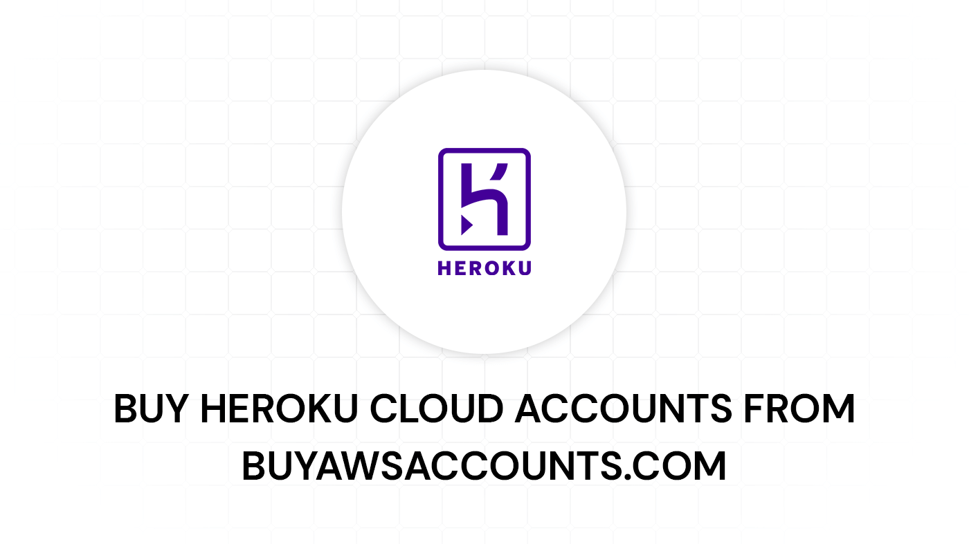 Heroku Cloud Accounts Buy