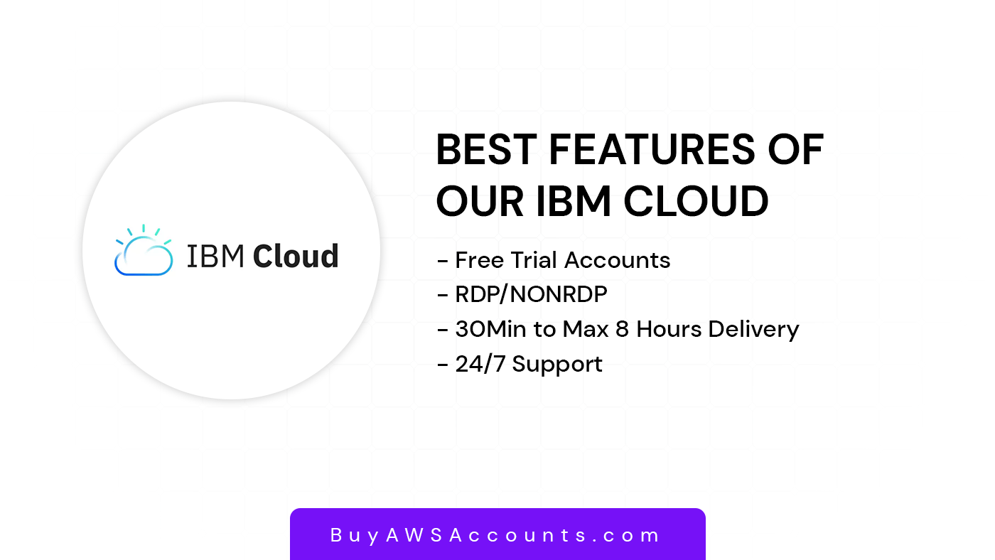 IBM cloud Accounts for Sale 